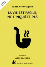 La vie est facile, ne t'inquiète pas